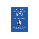 The Three Principles of the People - San Min Chu I