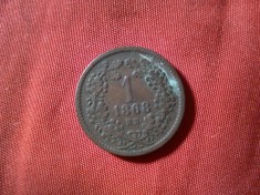 Moneda 1 kreitar 1868 KB cupru cal. Buna - F.Buna