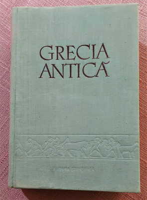 Grecia antica. Editura Stiintifica, 1958 - V. V. Struve, D. P. Kallistov foto