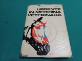 URGENȚE &Icirc;N MEDICINA VETERINARĂ * I. ADAMEȘTEANU / 1973 * I