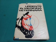 URGENȚE &Icirc;N MEDICINA VETERINARĂ * I. ADAMEȘTEANU / 1973 * I