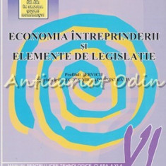 Economia Intreprinderii Si Elemente De Legislatie - Sorin Cristian Ionescu