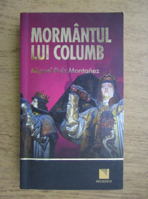 Don Miguel Ruiz - Mormantul lui Columb foto