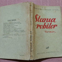 Steaua robilor. Editura Adevarul, 1934 - Henriette Yvonne Stahl
