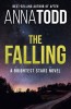 The Falling: A Brightest Stars Novel
