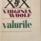 VIRGINIA WOOLF- VALURILE