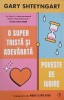 O super trista si adevarata poveste de iubire - Gary Shteyngart. Carte