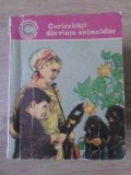 Curiozitati din Viata Animalelor - D. Radu, 1969, Ceres, Caleidoscop, Biologie, Carte Veche, Limba Romana, 142 Pagini