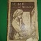 La han La trei ulcele Ion Dragoslav Ed. Librariei Socec &amp; Co 1922 LIPSA PAGINI