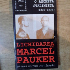 LICHIDAREA LUI MARCEL PAUKER , O ANCHETA STALINISTA ( 1937 - 1938 )