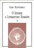 Istorie Literatura Romana Volum 2 Ion Rotaru Editura Porto-Franco 1994 Critica Literara Carti Vechi