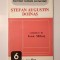 Ștefan Augustin Doinaș comentat de Ioan Mihuț (col. Scriitori rom&acirc;ni comentați)
