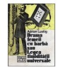 Adrian Lustig - Drama femeii cu barba sau Legea timiditatii