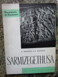 SARMIZEGETHUSA - C. DAICOVICIU , TEXT IN LIMBA FRANCEZA , 1963