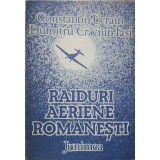 RAIDURI AERIENE ROMANESTI-CONSTANTIN UCRAIN, DUMITRU CRACIUN-IASI-215859
