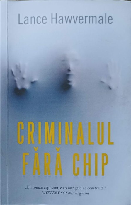 CRIMINALUL FARA CHIP-LANCE HAWVERMALE-245709