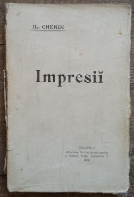 Impresii - Il. Chendi// prima editie, 1908 foto