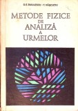 Metode Fizice Analiza Urmelor - G.E. Baiulescu, T. Nascutiu, Editura Tehnica 1974, Chimie, Stare Acceptabila, Romana