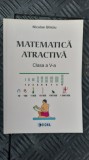 Cumpara ieftin MATEMATICA ATRACTIVA CLASA A V A -NICULAE GHICIU ,EDITURA SIGMA, Clasa 5