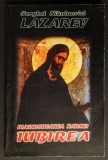 DIAGNOSTICAREA KARMEI Iubirea Vol. 3 &ndash; Serghei Nikolaevici LAZAREV 216+5 pag 2000 Editura Dharana. Brosata Stare buna conform pozelor. Karma Ezoterism