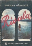 Rivala - Domnica Garneata