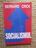 Socialismul- Bernard Crick