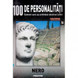 - 100 de personalitati - Oameni care au schimbat destinul lumii - Nr. 78 - Nero - 119710