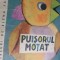 PUISORUL MOTAT ELENA FARAGO, ILUSTRATII de ETHEL LUCACI BAIAS, 1966