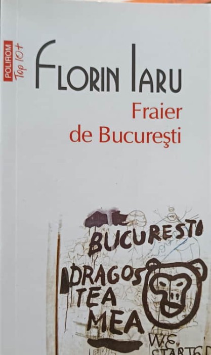 FRAIER DE BUCURESTI. POVESTIRI-FLORIN IARU-166758