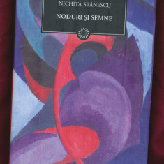 "Noduri şi semne" - Nichita Stănescu - Colecţia BPT Nr. 63.