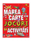 Marea carte cu jocuri și activități - Paperback brosat - *** - Corint Junior