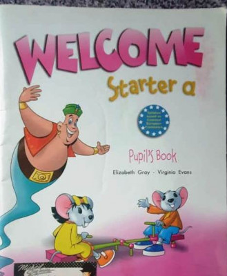 Welcome, Starter a, Pupil&amp;#039;s Book, invata engleza, clasa I, 88 pagini foto