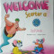 Welcome, Starter a, Pupil&#039;s Book, invata engleza, clasa I, 88 pagini