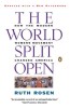 The World Split Open: How the Modern Women&#039;s Movement Changed America