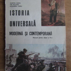 Dumitru Almas - Istoria universala moderna si contemporana, manual pentru...