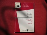 Vaclav Havel - Viata in adevar