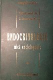 ENDOCRINOLOGIE. MICĂ ENCICLOPEDIE, vol 1 (LIT A-L)- C. DUMITRACHE