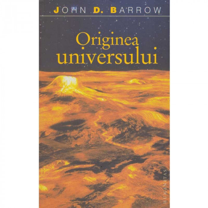 John D. Barrow - Originea universului - 135460