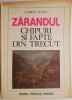 Zarandul. Chipuri si fapte din trecut &ndash; Florian Dudas - Carte de Istorie