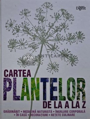Cartea plantelor de la a la z - 2010 - Deni Bown (AI39) foto
