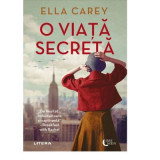 O viata secreta - Ella Carey