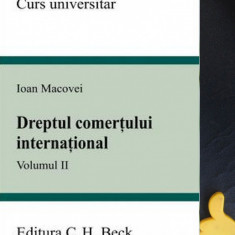 Dreptul comertului international Ioan Macovei vol II 2009