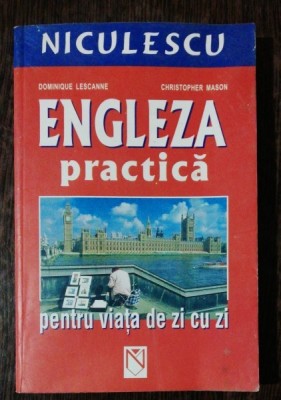 ENGLEZA PRACTICA - DOMINIQUE LESCANNE / CHRISTOPHER MASON foto