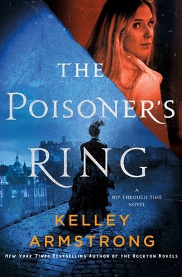 The Poisoner&amp;#039;s Ring: A Rip Through Time Novel foto