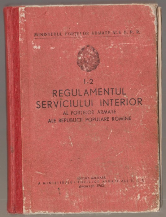 MFA - Regulamentul serviciului interior al Fortelor Armate ale RPR