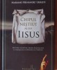 CHIPUL NESTIUT A LUI IISUS-MARIANO FERNANDEZ URRESTI