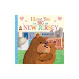 I Love You as Big as New Jersey