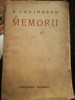 Memorii 1900-1916 - Eugen Lovinescu, Editie Princeps. Memorialistica