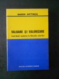 MARIN AIFTINCA - VALOARE SI VALORIZARE