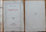 Cumpara ieftin Andre Maurois , Rouen , 1929 , editia 1 cu autograf catre Pherekyde